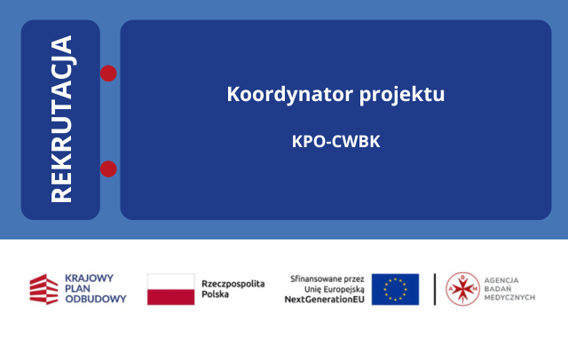 Koordynator projektu KPO-CWBK