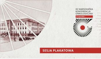 XII Warszawska Konferencja Onkologiczna