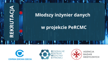 Rekrutacja: Młodszy inżynier danych w projekcie PeRCMC