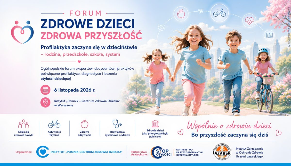 II Forum „Zdrowe dzieci – zdrowa przyszłość”
